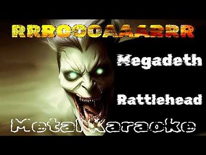 Megadeth – Rattlehead {Karaoke version — Instrumental with lyrics}