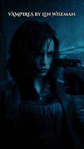 Luc Besson vs Len Wiseman: Who Made the Best Vampire?