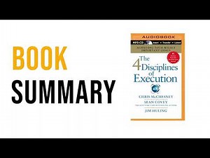The Four Disciplines of Execution by Chris McChesney | Free Summary Audiobook