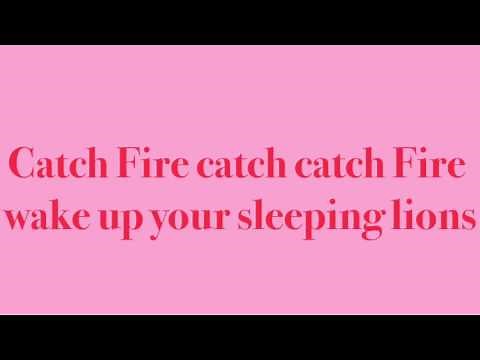Catch Fire Lyrics