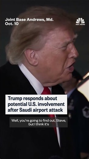 Trump responds to potential U.S. involvement after Saudi attack