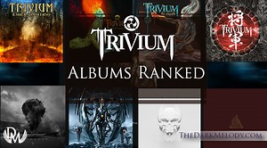 TRIVIUM: Albums Ranked - The Dark Melody