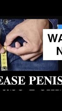 Increase Penis Size - Watch this Video Now ...