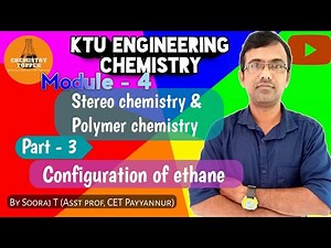 KTU Engineering Chemistry Module 4 Steriochemistry and polymer chemistry part 3