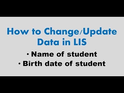 Teacher Tech 101: Paano mag update o magchange ng Data ng student sa LIS.