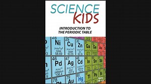 Science Kids - Introduction to the Periodic Table