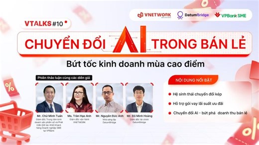 VTalks #10: Chuyển đổi AI trong bán lẻ - Bứt tốc kinh doanh mùa cao điểm | VNETWORK Joint Stock Company