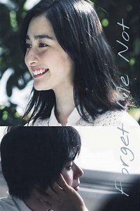 Forget Me Not - Movie