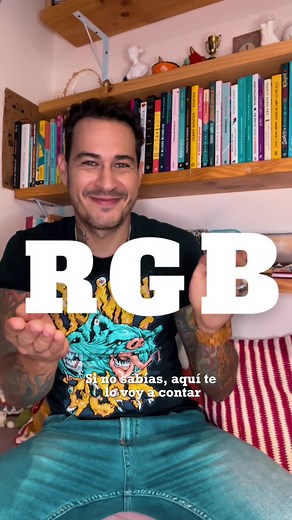 Colores RGB: Importancia, Significado y Funciones | Tecnología y Educación