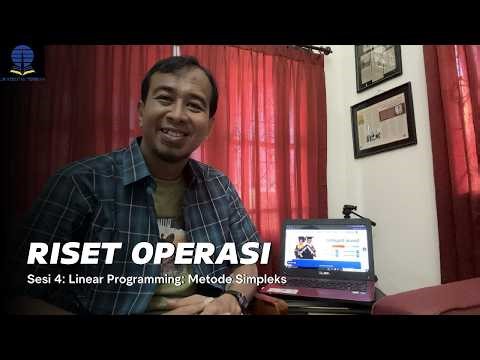 Sesi 4: Linear Programming Metode Simpleks