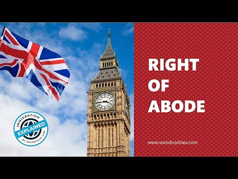 Right Of Abode | Live, Work & Study In The UK | Woodcock Law