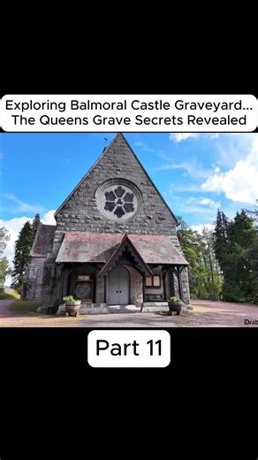Exploring Balmoral Castle Graveyard... The Queens Grave Secrets Revealed - Part 1 #thequeen #diana #kingcharles #princewilliam #princeharry #scotland #castle #queenelizabeth #royalfamily #balmoral