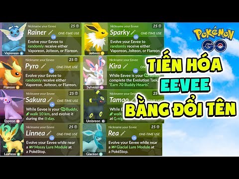 Cách Tiến Hóa Eevee Bằng Cách Đặt Tên - Pokemon Go