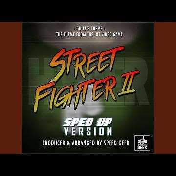 Guile's Theme (From ''Hyper Street Fighter II'') (Sped Up)