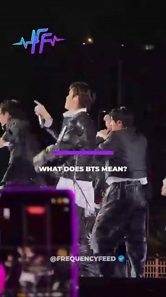 What Does BTS Mean? All About the Beloved K-Pop Group's Unique Moniker