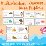 Summer Multiplication Word Problems Task Cards -Seasonal Math Centers