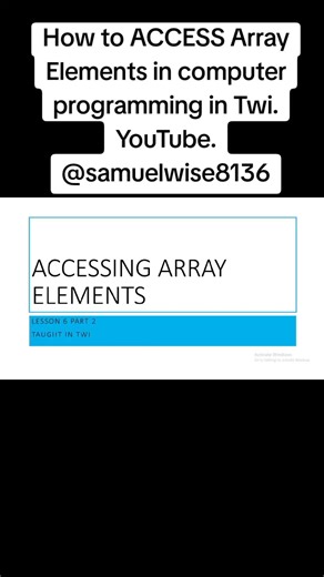 After creating An Array, the individual elements in the Array are access and then used as to perform certain Actions as the program demands. In this lesson, we take a look at how the individual elements are accessed. Kindly follow my YouTube channel @samuelwise8136 to get exclusive programming lessons.. #STEMtok #LearnToCode #ProgrammingBasics #coding #coding #programmer #Twi #ges #learnontiktok #Science #learnontiktok #NACCA #coding #ghanatiktok🇬🇭 #viral_video #computerscience