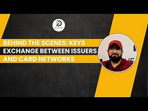 Behind the Scene: Keys Exchange Between Issuers and Card Network | Payment Domain Interview Question
