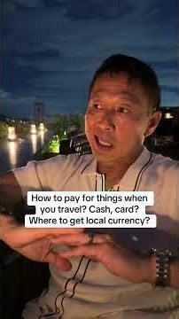How to pay for things when you travel? Cash, card? Where to get local currency?