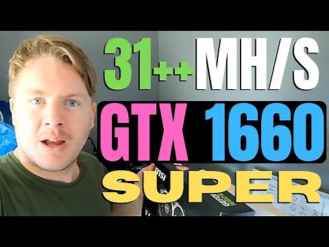 How to Overclock GTX 1660 Super Over 31MH/s When Mining Ethereum 2021