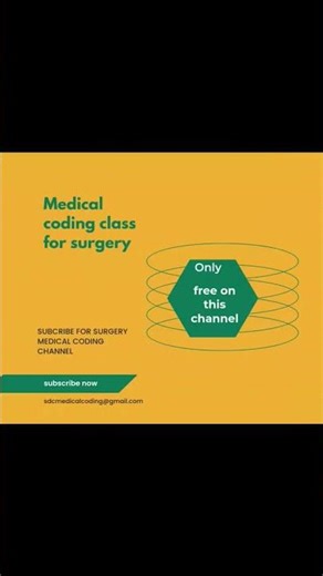 Free medical coding surgery classes @ Surgery medical coding channel