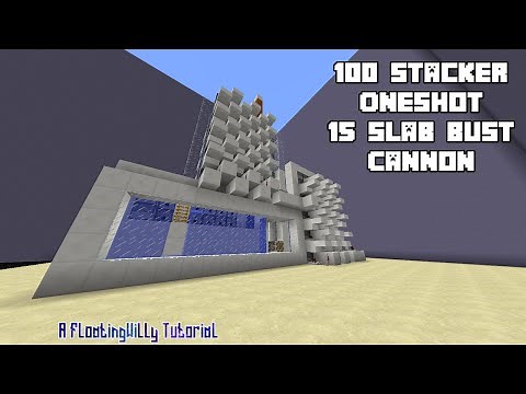 100 Stacker Oneshot 15 Slab Bust - TNT Cannon Tutorial
