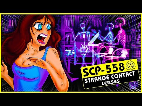 SCP-558 | Strange Contact Lenses (SCP Orientation)
