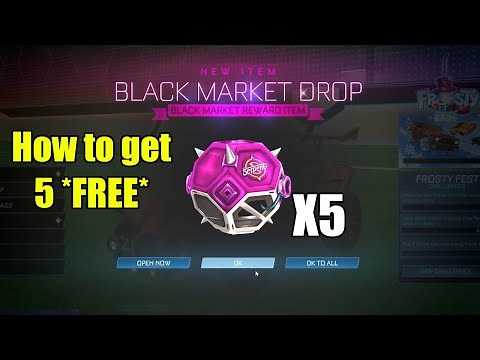 How to get 5 *FREE* BLACK MARKET DROPS in Rocket League
