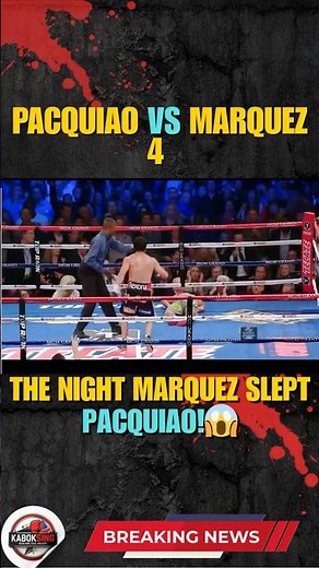 The Night Marquez Slept Pacquiao 😱 | Pacquiao vs Marquez 4 Full Breakdown