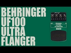 Behringer - UF100 Ultra Flanger - Demo