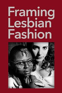 Where to stream Framing Lesbian Fashion (1992) online? Comparing 50  Streaming Services