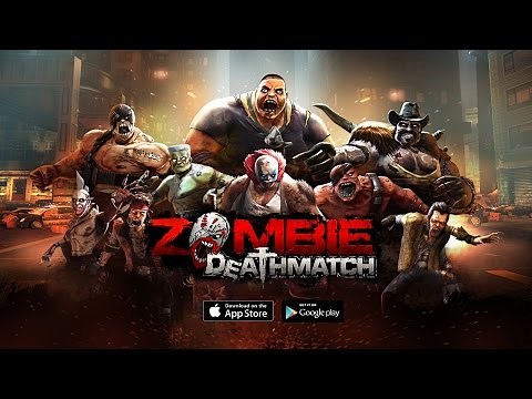 ZOMBIE DEATHMATCH - GAME OFFICIAL TRAILER