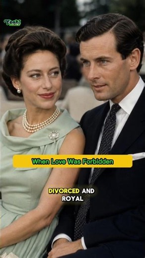 Princess Margaret's Forbidden Love 💔 | The Royal Romance That Changed History