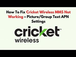 How To Fix Cricket Wireless MMS Not Working – Picture/Group Text APN Settings