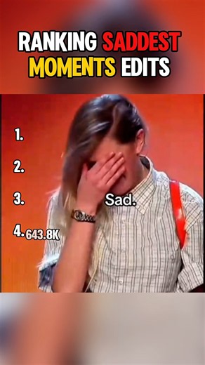 Ranking Saddest Moments Edits❤️‍🩹🫠#viralvideo #sad #ranking #moments #saddest #goviral #foryoupage