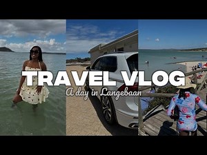 Travel Vlog | A trip to Langebaan 💕
