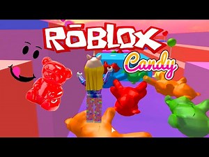 GIANT CANDY Roblox Candy World Obby
