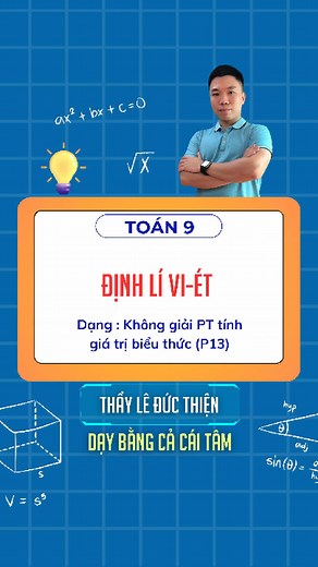 Định lý Vi-ét trong Toán học lớp 9