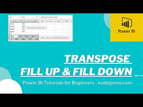 How to transpose in power bi - Fill up and Fill down in Power BI | Tutorials for beginners