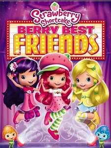 Stream Strawberry Shortcake: Berry Best Friends (2014): Find it on Netflix, Prime Video, Hulu & more
