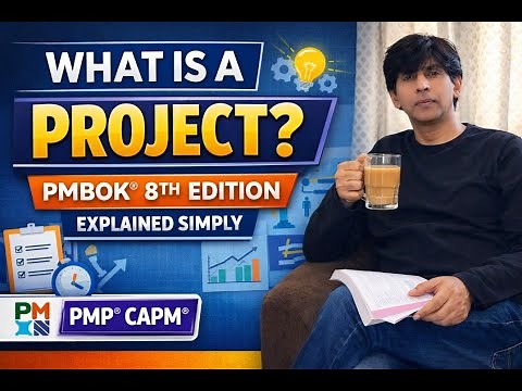 What Is a Project? | PMBOK® 8th Edition Explained Simply