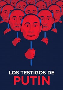 Los testigos de Putin - película: Ver online en español