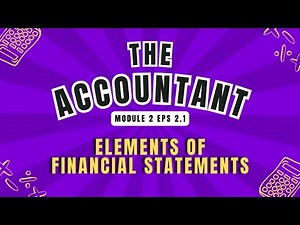 Elements of Financial Statements Explained | A Beginner's Guide to Accounting