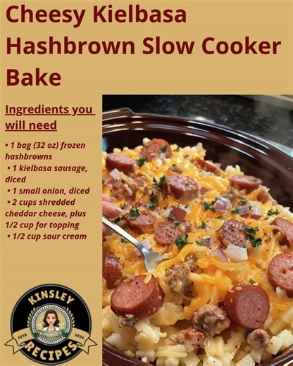 🥔 Cheesy Kielbasa Hashbrown Slow Cooker Bake 🧀 Smoky, creamy, and impossibly easy, this dump-and-go slow cooker meal delivers pure comfort! 💛 ✨ Main Ingredients: • Hashbrowns • Kielbasa • Cheddar cheese Full cozy slow cooker recipe in C.o.m.m.e.n.t.s 💬👇 | Kinsley Recipes