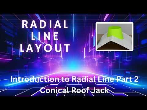 Getting Started with Radial Line Part 2, Layout for a Conical Roof Jack