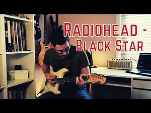 Radiohead - Black Star Guitar Lesson - Rhythm and Fills