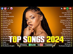 Rihanna, Adele, Bruno Mars, Ed Sheeran, The Weeknd, Dua Lipa | Billboard Pop Songs 2024 Playlist
