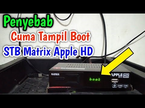Causes of Only Boot Display on STB Matrix Apple