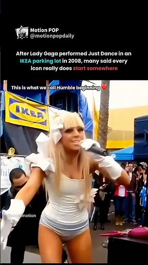 lady gaga performing just dance in an ikea parking lot before becoming superstar is unreal #ladygaga