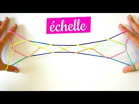échelle - Jacobs Ladder - figure de ficelle - tuto Français